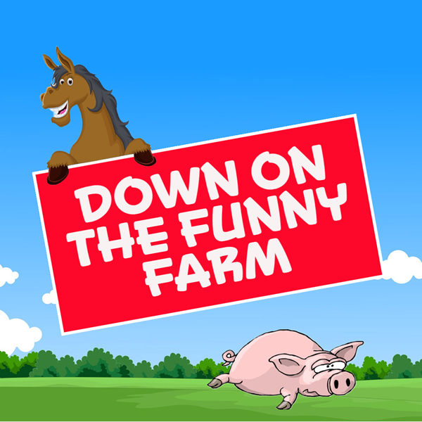 Down on Funny Farm